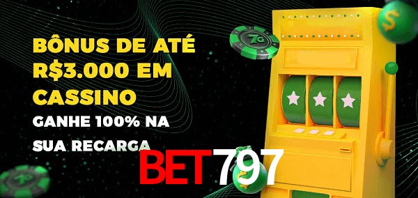 Bet797 melhor bônus de depósito
